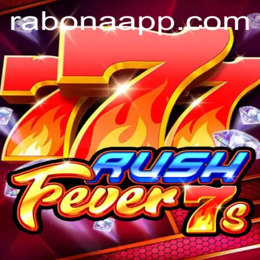 RushFever7s and the Exciting World of Rabona