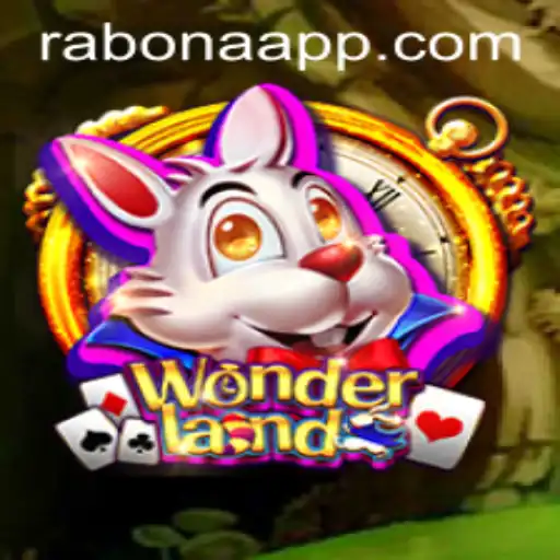 Wonderland: Exploring the Enchanting World of Rabona